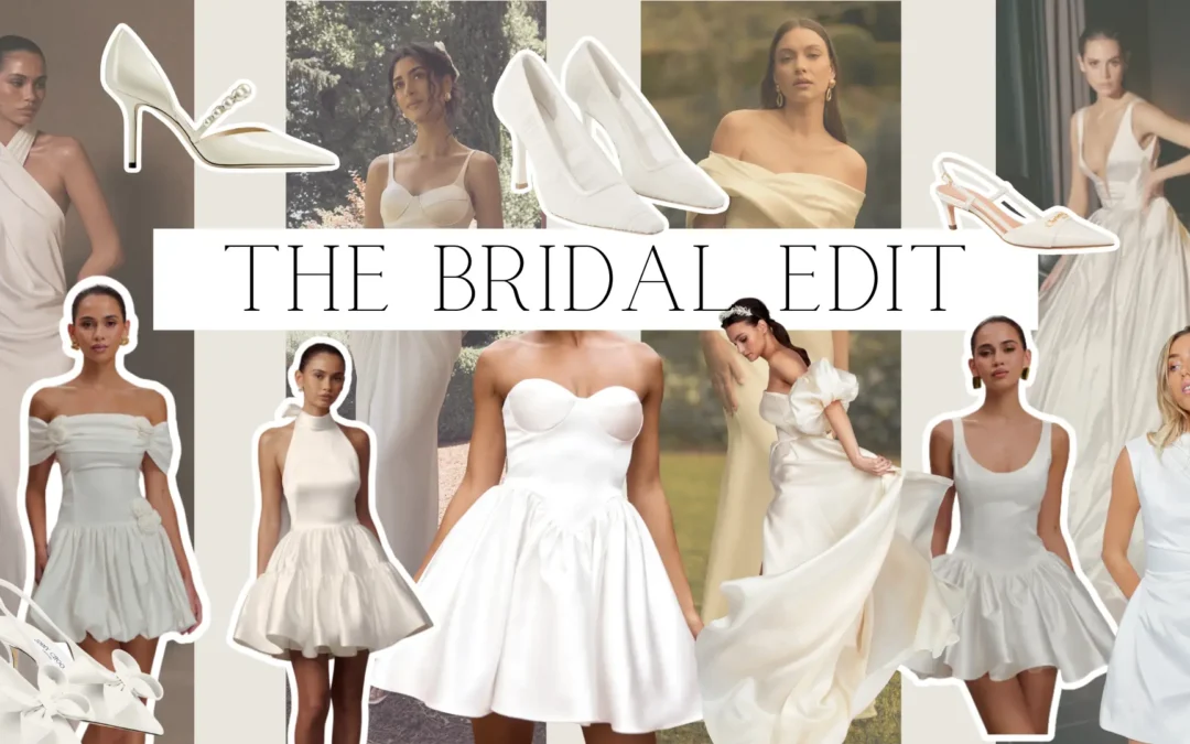 The Bridal Edit 2025.
