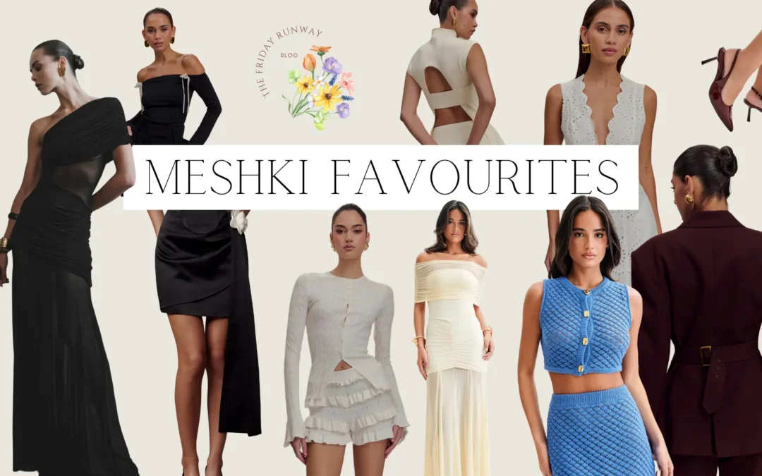MESHKI Favourites