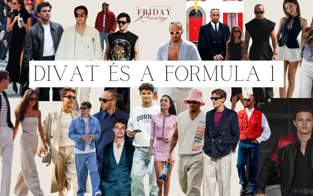 Divat és Formula 1