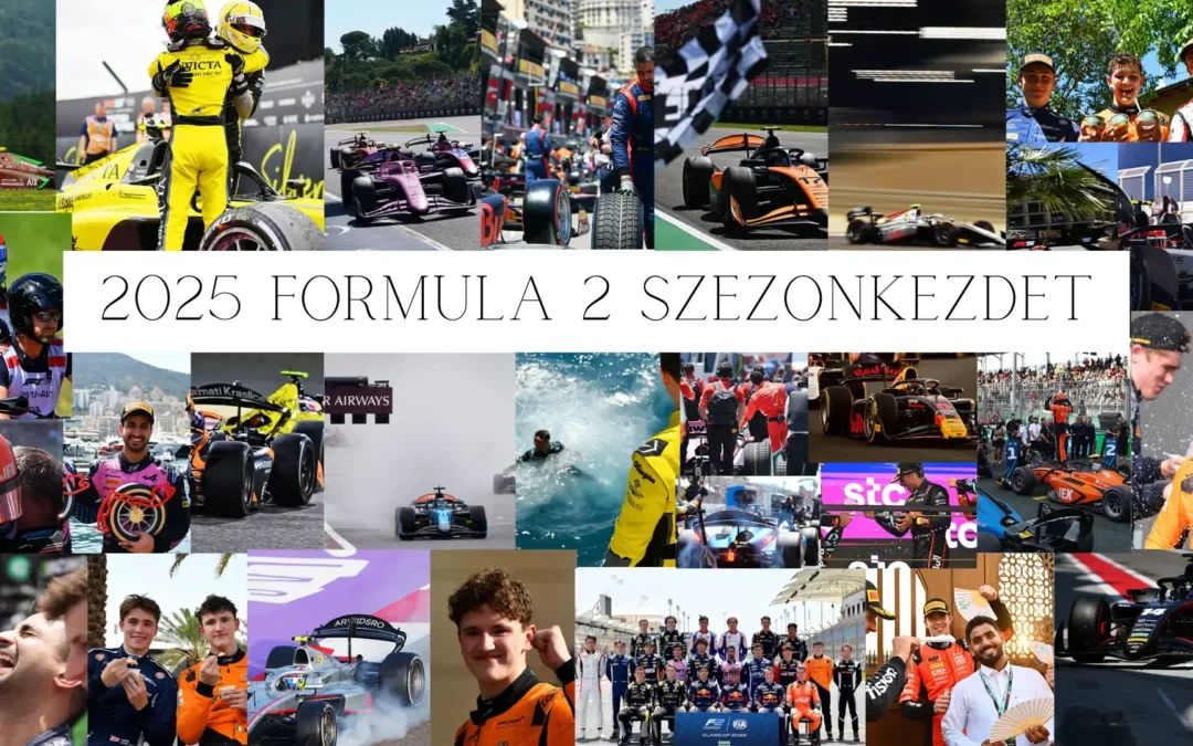 Formula 2 szezonkezdet összefoglaló 2025