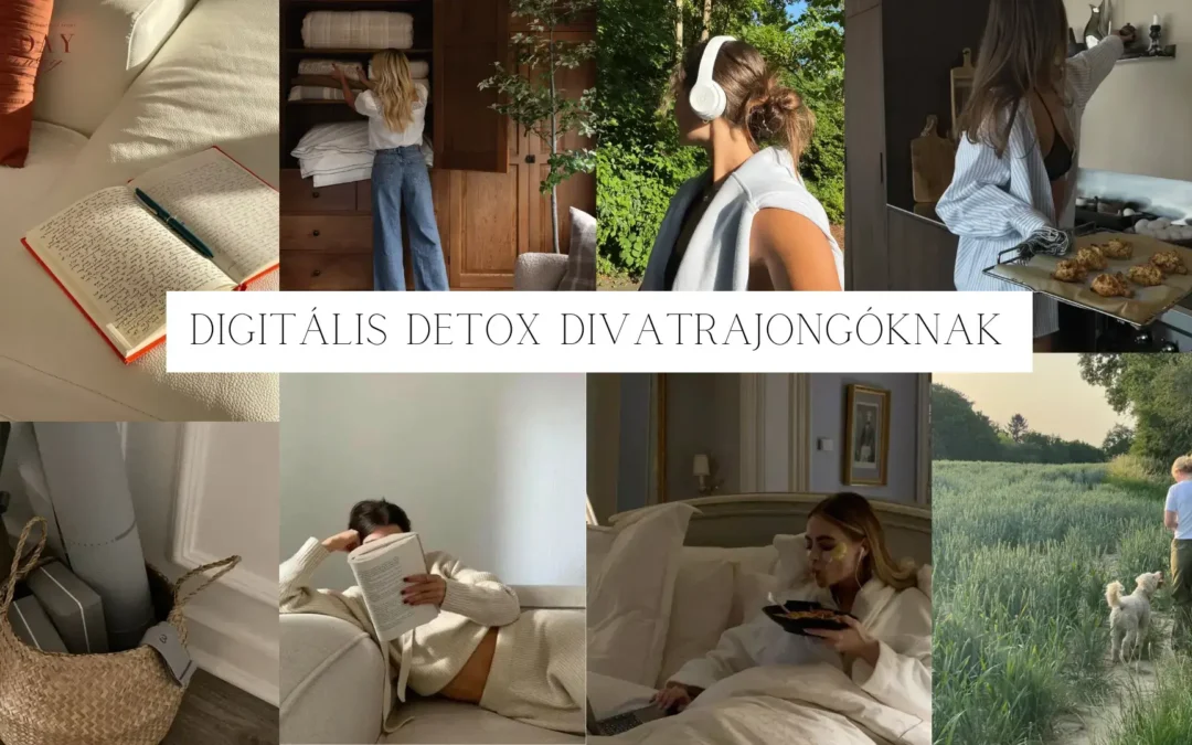Digitális detox divatrajongóknak – Stílus offline is létezik