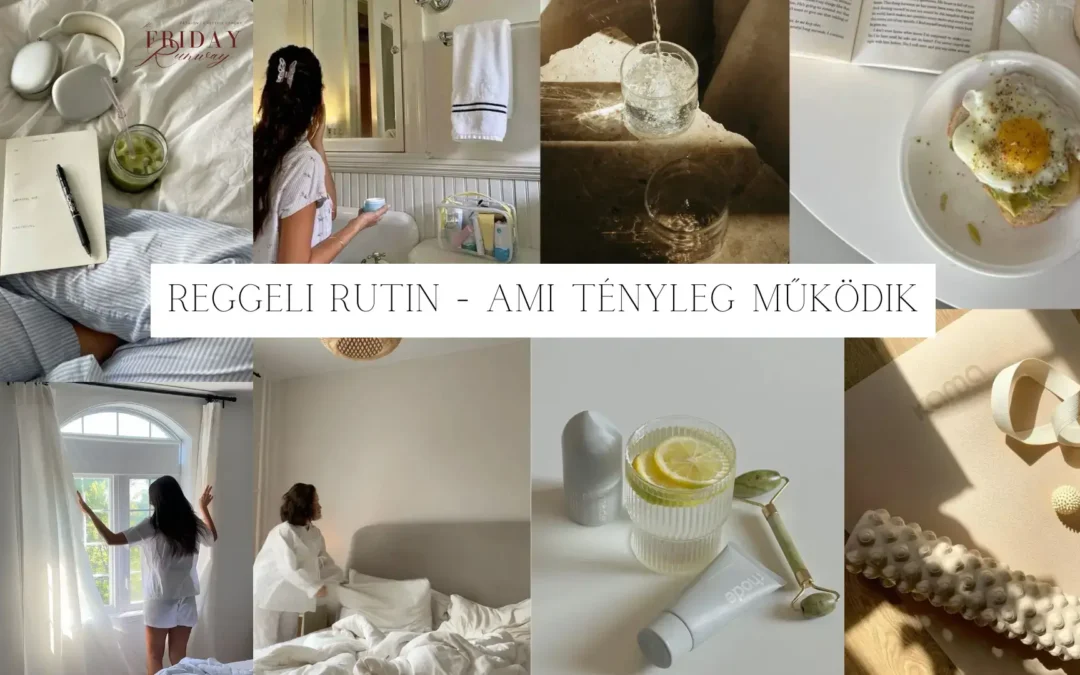 Reggeli rutin, ami tényleg működik