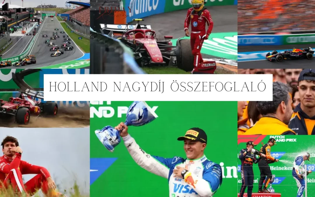 Dráma Zandvoortban: Oscar Piastri nyerte a Holland Nagydíjat, Norris kiesése alapjaiban rengetheti meg a bajnoki harcot